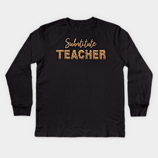 Cute Sunflower Leopard Substitute Teacher Back To School T-Shirt Kids Long Sleeve T-Shirt